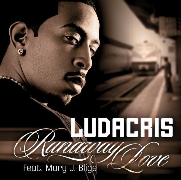 Ludacris - Runaway Love - Single