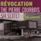 Révocation - The Pierre Courbois 5/4 Sextet lyrics