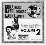 Edna Hicks - Hazel Meyers - Laura Smith Vol. 2 (1923-1927)