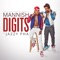 Digits (feat. Jazzy Pha) - Mannish Mania lyrics