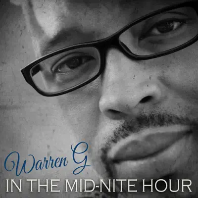 In the Midnite Hour - Warren G In the Midnite Hour - Warren G