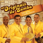Os Originais do Samba - Mas Que Nada