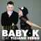 Killer (feat. Tiziano Ferro) - Baby K lyrics