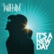 It's a New Day - will.i.am lyrics