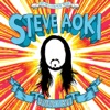 Steve Aoki - Ooh  feat. Rob Roy 