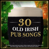 30 St Paddys Drinking Songs - Billy and the Londoners & Brian Dullaghan