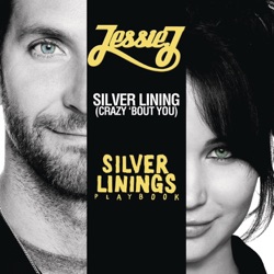 Jessie J - Silver Lining (crazy 'bout you)