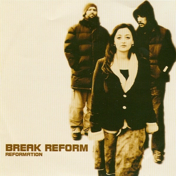 Break Reform - It's Love