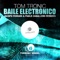 Baile Electronico - Tom Tronic lyrics