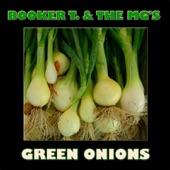 Booker T. & The M.G.'s - Green Onions