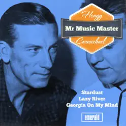 Mr. Music Master - Hoagy Carmichael