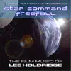 Star Command/FreeFall - The Film Music of Lee Holdridge album lyrics, reviews, download