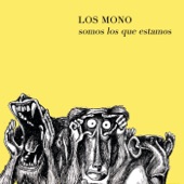 Los Mono - No Robaras