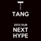 Next Hype (feat. Tempz) - Tang lyrics