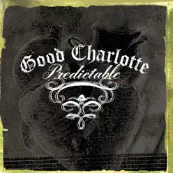 Predictable - Single - Good Charlotte
