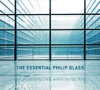 The Essential Philip Glass (Deluxe Edition) artwork