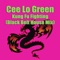 Kung Fu Fighting (Black Belt House Mix) - CeeLo Green lyrics