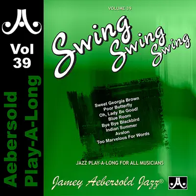 Swing Swing Swing - Volume 39 - Bill Goodwin