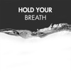 Hold Your Breath - Single