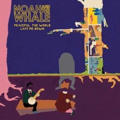 Mary - Noah & The Whale