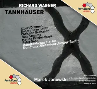 Tannhauser: Act II Scene 4: Freudig begrussen wir die edle Halle (Chorus) by Christian Gerhaher, Michael McCown, Isabelle Vosskuhler, Robert Dean Smith, Marek Janowski, Wilhelm Schwinghammer, Bettina Pieck, Rundfunk-Sinfonieorchester Berlin, Albert Dohmen, Roksolana Chraniuk, Peter Sonn, Nina Stemme, Bianca Reim, Marina Prudenskaja, Sabine Puhlmann, Berlin Radio Choir & Martin Snell song reviws