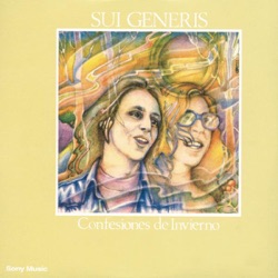 Sui Generis - Cuando Ya Me Empiece a Quedar Solo
