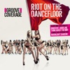 Riot On the Dancefloor, 2012
