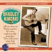 Bradley Kincaid - Footprints in the Snow