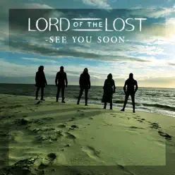 See You Soon - Single - Lord Of The Lost