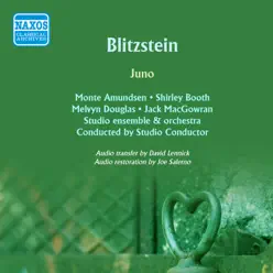Blitzstein: Juno (Original Broadway Cast, Recorded in 1959) - Studio Orchestra Blitzstein: Juno (Original Broadway Cast, Recorded in 1959) - Studio Orchestra