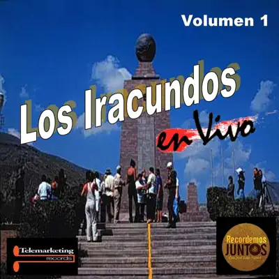 En Vivo, Vol. 1 - Los Iracundos