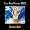 Best of World Music, Traditional music from Brazil