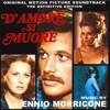 D'amore si muore (Original Motion Picture Soundtrack) [Remastered]