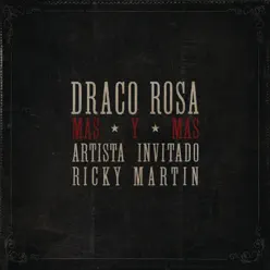 Más y Más (feat. Ricky Martin) - Single - Draco Rosa