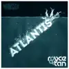 Atlantis - Single album lyrics, reviews, download