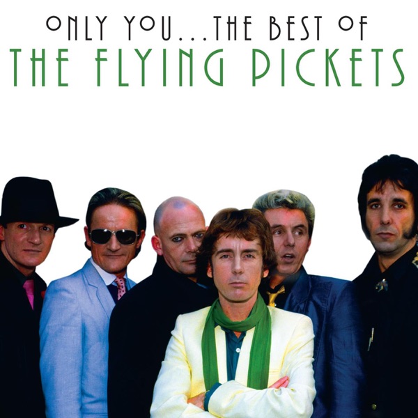 Only You by The Flying Pickets on Coast Gold
