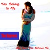 You Belong to Me - Single