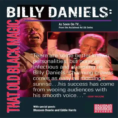 That Old Black Magic (Live Ad Lib Series Performances) - Billy Daniels That Old Black Magic (Live Ad Lib Series Performances) - Billy Daniels