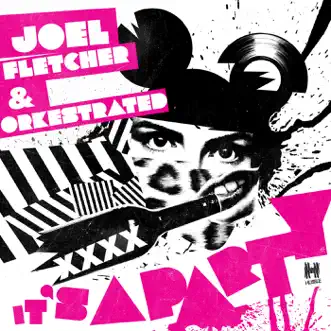 It's a Party by Joel Fletcher & Orkestrated song reviws