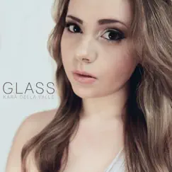Glass by Kara Della Valle album reviews, ratings, credits