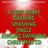 Stream & download A Very Merry Dashing Smashing Jingle Ringing Swinging Christmas CD (feat. The Royal Norwegian Navy Band)