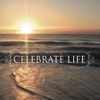 Celebrate Life