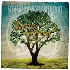 Now We Are Six Again - Steeleye Span