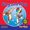 Stay and Play - Kids Music Company