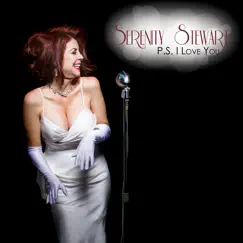 P.S. I Love You by Serenity Stewart album reviews, ratings, credits