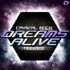 Dreams Alive (Remix Bundle) [feat. Gemma.B]