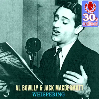 Whispering (Remastered) - Single - Al Bowlly