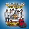 Los Traileros del Norte - Me Va y Me Viene