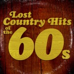 Lost Country Hits of the 60s