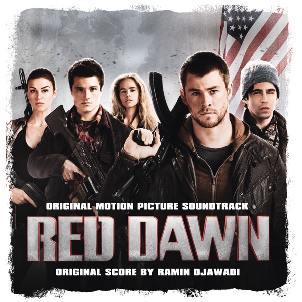 Red Dawn (Original Motion Picture Soundtrack) - Ramin Djawadi